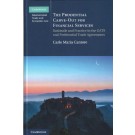 The Prudential Carve-Out for Financial Services: Rationale and Practice in the GATS and Preferential Trade Agreements