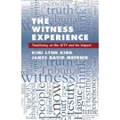 The Witness Experience: Testimony at the ICTY and Its Impact