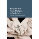 The Contested Place of Religion in Family Law