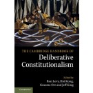 The Cambridge Handbook of Deliberative Constitutionalism