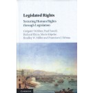 Legislated Rights: Securing Human Rights through Legislation