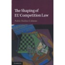 The Shaping of EU Competition Law