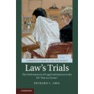 Law's Trials: The Performance of Legal Institutions in the US 'War on Terror'