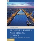 Property Rights and Social Justice: Progressive Property in Action