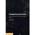 Completing Humanity: The International Law of Decolonization, 1960-82