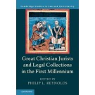 Great Christian Jurists and Legal Collections in the First Millennium