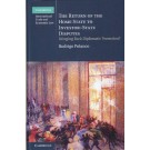 The Return of the Home State to Investor-State Disputes: Bringing Back Diplomatic Protection?