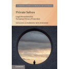 Private Selves: Legal Personhood in European Privacy Protection