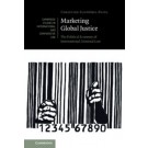Marketing Global Justice: The Political Economy of International Criminal Law