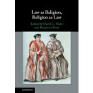Law as Religion, Religion as Law