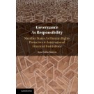 Governance As Responsibility: Member States As Human Rights Protectors in International Financial Institutions