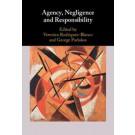 Agency, Negligence and Responsibility