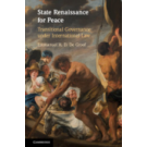 State Renaissance for Peace: Transitional Governance under International Law