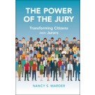 The Power of the Jury: Transforming Citizens into Jurors