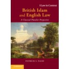 British Islam and English Law: A Classical Pluralist Perspective