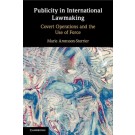 Publicity in International Lawmaking: Covert Operations and the Use of Force