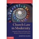 Church Law in Modernity: Toward a Theory of Canon Law between Nature and Culture