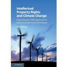 Intellectual Property Rights and Climate Change: Interpreting the Trips Agreement for Environmentally Sound Technologies