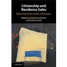 Citizenship and Residence Sales: Rethinking the Boundaries of Belonging