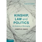 Kinship, Law and Politics: An Anatomy of Belonging