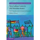 New Labour Laws in Old Member States: Trade Union Responses to European Enlargement