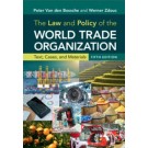 The Law and Policy of the World Trade Organization: Text, Cases and Materials 5th Edition
