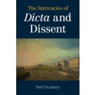 The Intricacies of Dicta and Dissent