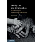 Charity Law and Accumulation: Maintaining an Intergenerational Balance