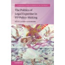 The Politics of Legal Expertise in EU Policy-Making