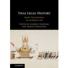 Thai Legal History: From Traditional to Modern Law