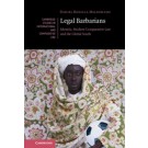 Legal Barbarians: Identity, Modern Comparative Law and the Global South