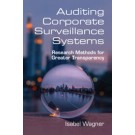Auditing Corporate Surveillance Systems: Research Methods for Greater Transparency