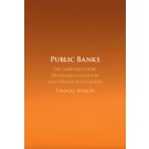 Public Banks: Decarbonisation, Definancialisation and Democratisation