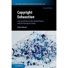 Copyright Exhaustion: Law and Policy in the United States and the European Union 2nd Edition.