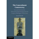 The Concealment Controversy: Sexual Orientation, Discretion Reasoning and the Scope of Refugee Protection
