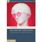 Ruling by Cheating: Governance in Illiberal Democracy