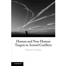 Human and Non-Human Targets in International Armed Conflicts