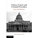 Chinese Courts and Criminal Procedure: Post-2013 Reforms