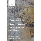Corporate Governance: Law, Regulation and Theory