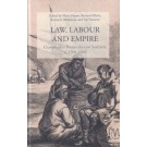 Law, Labour, and Empire: Comparative Perspectives on Seafarers, c. 1500-1800