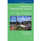Evaluating Transitional Justice: Accountability and Peacebuilding in Post-Conflict Sierra Leone