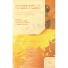 The Complexity of Tax Simplification: Experiences from Around the World