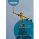 Victims and the Criminal Trial