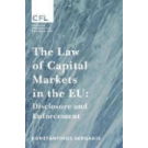 The Law of Capital Markets in the EU: Disclosure and Enforcement