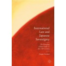 International Law and Japanese Sovereignty: The Emerging Global Order in the 19th Century