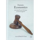 Forensic Economics: Assessing Personal Damages in Civil Litigation