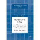 Nobody's Law: Legal Consciousness and Legal Alienation in Everyday Life