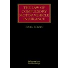 The Law of Motor Vehicle Insurance