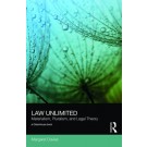 Law Unlimited: Materialism, Pluralism and Legal Theory