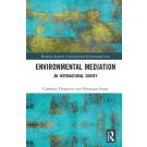 Environmental Mediation: An International Survey